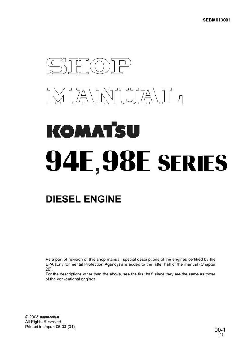 Puede incluir: Una portada de manual de taller blanca con el texto "SHOP MANUAL" en una fuente hueca. Debajo, el texto "KOMATSU 94E, 98E SERIES DIESEL ENGINE" se muestra en negro. El manual es para motores di&eacute;sel.