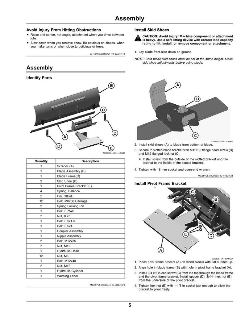 Puede incluir: Diagrama de montaje con piezas etiquetadas de la A a la E. Incluye una lista de piezas con cantidades y descripciones como "Scraper", "Blade Assembly" y varios pernos y tuercas. Tambi&eacute;n se incluyen instrucciones para la instalaci&oacute;n de zapatas y un soporte de bastidor pivotante.