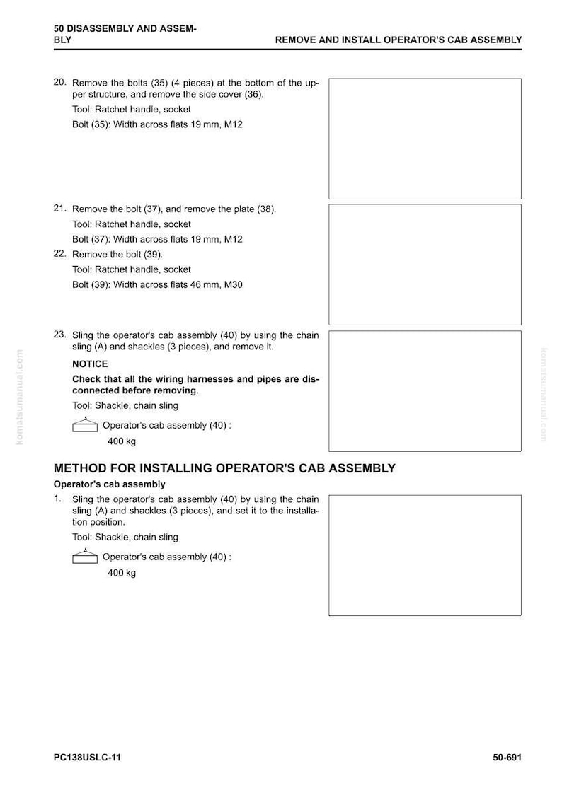 May include: A page from a manual detailing the disassembly and assembly of an operator's cab. Instructions include removing bolts, plates, and the cab assembly, with tool and measurement specifications.
