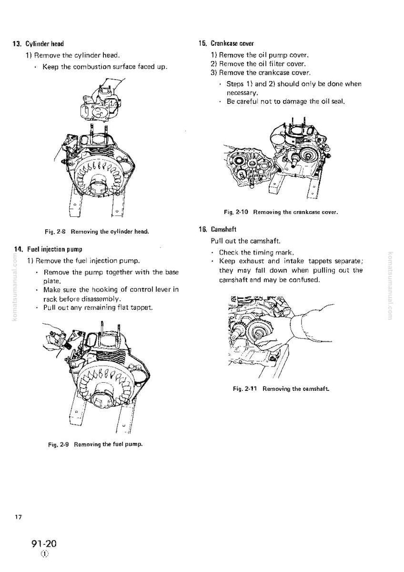 Pode incluir: Diagramas de um manual mostrando as etapas de desmontagem do motor. As ilustra&ccedil;&otilde;es incluem a remo&ccedil;&atilde;o da cabe&ccedil;a do cilindro, da bomba de inje&ccedil;&atilde;o de combust&iacute;vel, da tampa da c&aacute;rter e da &aacute;rvore de cames. As instru&ccedil;&otilde;es de texto acompanham cada etapa.