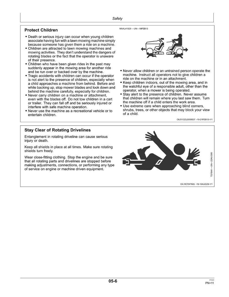 May include: Safety instructions for lawn mowing machines. Text and diagrams warn against allowing children to operate or be near the machine. Includes warnings about rotating blades and drivelines. Diagrams show safe operation.