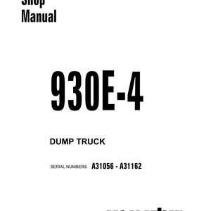 K&ouml;nnte beinhalten: Ein wei&szlig;es Shop-Manual-Cover mit schwarzem Text. Der Titel "Shop Manual" steht oben, gefolgt vom gro&szlig;en Text "930E-4". Darunter steht "DUMP TRUCK" und "SERIAL NUMBERS A31056 - A31162". Das Komatsu-Logo befindet sich unten.