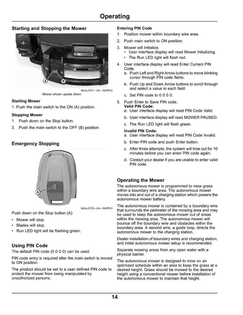 Op de afbeelding: Een pagina uit de gebruikershandleiding met details over de werking van een automatische maaier. Instructies omvatten starten, stoppen, noodprocedures en pincode-invoer. De handleiding beschrijft ook de werking en veiligheidskenmerken van de maaier.