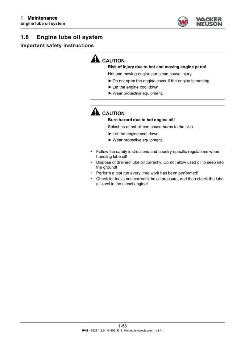 May include: A white document with black text detailing engine lube oil system maintenance and safety instructions. The document includes warnings about hot engine parts and oil, with bullet points for safety procedures. The Wacker Neuson logo is in the top right corner.