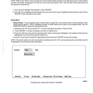 May include: A screenshot of a computer program interface with text instructions. The interface includes options for printing reports and setting up a printer. The text includes instructions on how to navigate the menu and select options. The screen displays the text "Analysis", "Setup", and "Help".