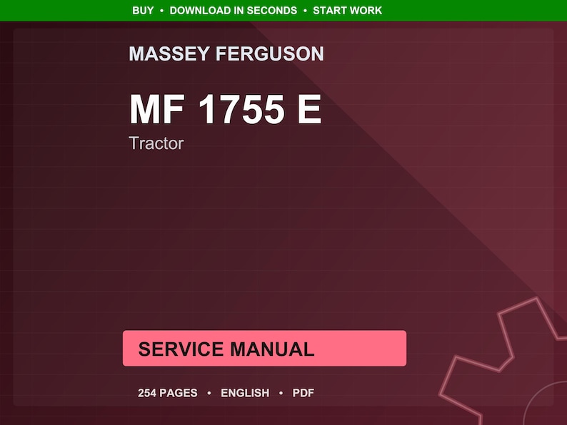 May include: A digital service manual for a Massey Ferguson MF 1755 E tractor. The cover is a deep red with white text that reads "MASSEY FERGUSON", "MF 1755 E", and "Tractor". The manual is 254 pages and in English.