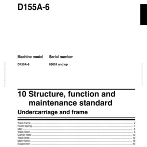 May include: Shop manual page for a D155A-6 bulldozer. The document includes the title "BULLDOZER" and "D155A-6". It also lists the machine model, serial number, and a table of contents for the undercarriage and frame.