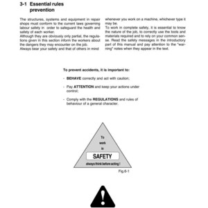 May include: A page from a manual with the title "Sect.3 - Working in safety." The text includes safety guidelines and a warning symbol. A triangular graphic reads "To work in SAFETY, always think before acting!"
