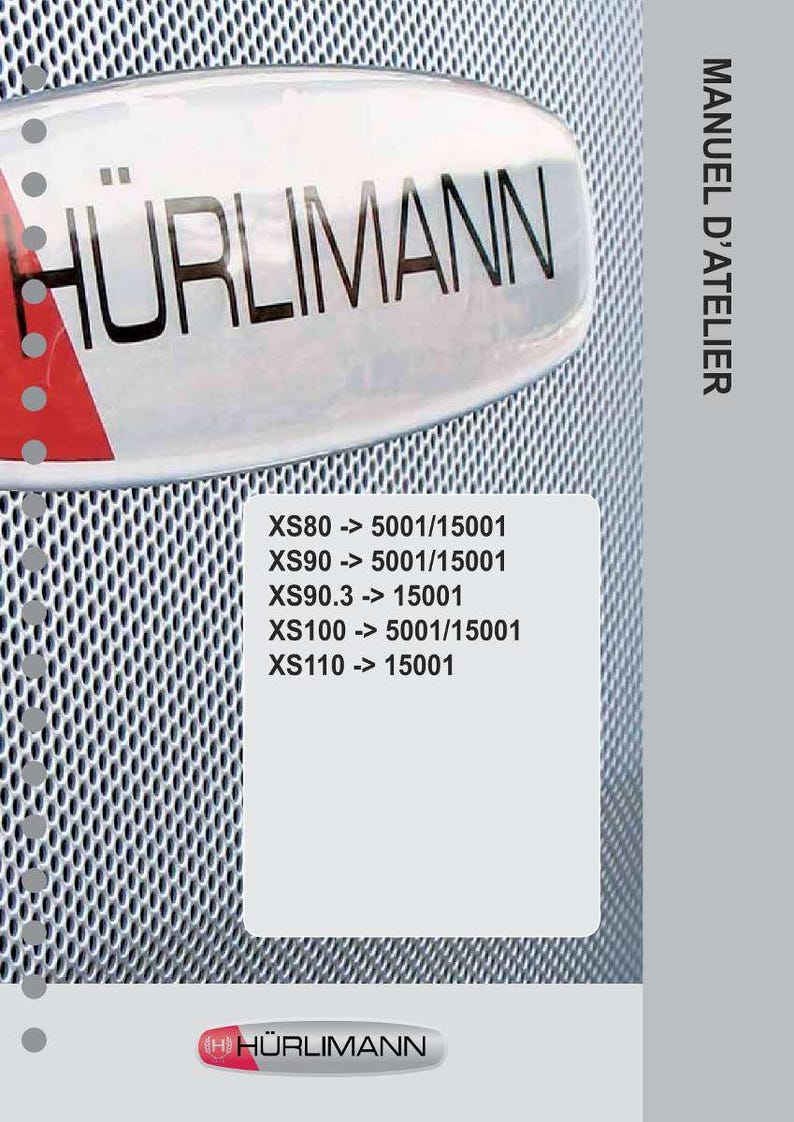 Puede incluir: Un manual con el texto "H&Uuml;RLIMANN" sobre un fondo blanco y plateado. El texto "MANUEL D'ATELIER" est&aacute; a la derecha. Tambi&eacute;n hay una lista de n&uacute;meros de modelo y c&oacute;digos. El logotipo de H&uuml;rlimann est&aacute; en la parte inferior.