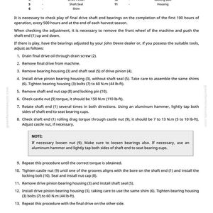 May include: Diagram of a machine's final drive shaft end bearings, with a legend listing parts like the shaft end, drain screw, bearing housing, and drive pinion. Instructions for checking and adjusting the bearings are also included.
