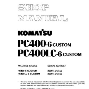 Puede incluir: Un manual de taller para m&aacute;quinas Komatsu PC400-6 CUSTOM y PC400LC-6 CUSTOM. La portada presenta el logotipo de Komatsu y la informaci&oacute;n del modelo en negrita, en negro. El manual incluye detalles del modelo y del n&uacute;mero de serie.