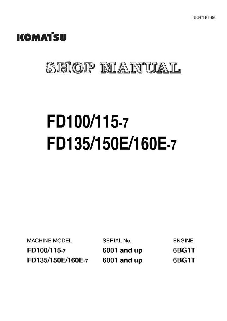 May include: A white page with the Komatsu logo and the words "SHOP MANUAL" in a decorative font. Below, it lists "FD100/115-7" and "FD135/150E/160E-7". The bottom section details machine models, serial numbers, and engine types.