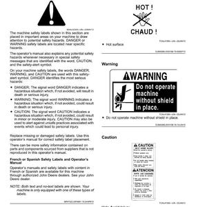 May include: An operator's manual page featuring safety labels and text. The labels warn about hot surfaces and machine operation, alongside caution notices. The manual also gives instructions for avoiding injury and using the machine safely.