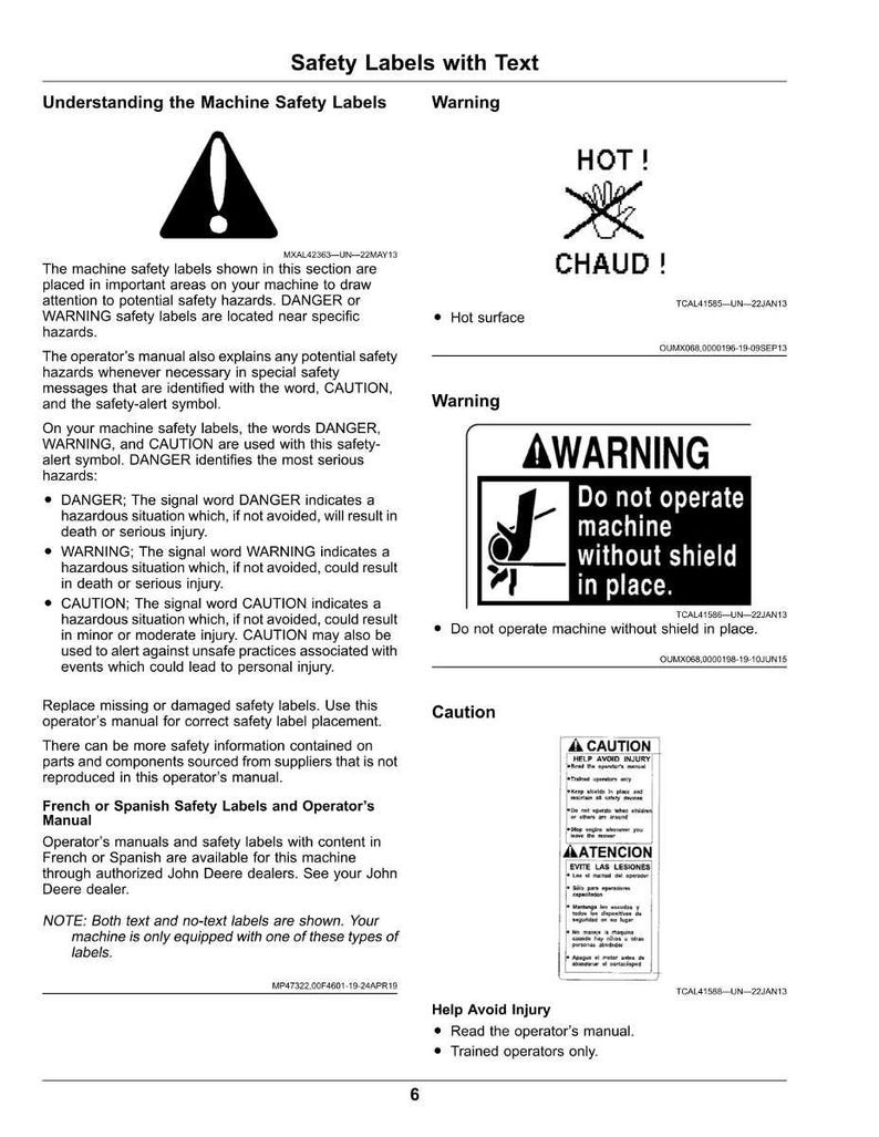 May include: An operator's manual page featuring safety labels and text. The labels warn about hot surfaces and machine operation, alongside caution notices. The manual also gives instructions for avoiding injury and using the machine safely.