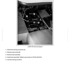 May include: Diagram showing the process of removing and installing a seat and support. The image highlights the seat assembly with labels A and B. Text instructions detail the steps, including disconnecting the wiring connector, removing cap screws, and tightening to 125 Nm (92 lb-ft).