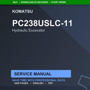 May include: A digital document featuring the Komatsu PC238USLC-11 Hydraulic Excavator. The title is prominently displayed in white text against a dark background. The words "SERVICE MANUAL" are in a blue rectangle, with additional details below.