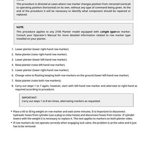 May include: A page detailing procedures for checking a row marker valve and cylinder. The text includes instructions for lowering and raising planter row markers, with notes on specific models and troubleshooting steps. Measurements are provided in kilograms.