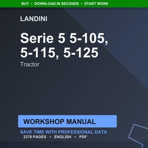May include: A digital workshop manual for Landini Serie 5 tractors, including models 5-105, 5-115, and 5-125. The cover features the Landini logo and tractor model information in white text against a dark blue background. The manual contains 2378 pages.