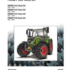 May include: Workshop Service Manual for FENDT 500 Vario S4 tractors. The cover features a green and red tractor with large tires. The FENDT logo is at the top, and the manual lists several model numbers.