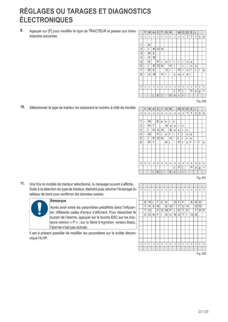 May include: A white document with text in French and English, detailing tractor settings and diagnostics. Includes tables with tractor models and configuration instructions. The document also features a warning symbol and instructions to switch off and on to complete the configuration.