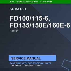 Komatsu FD100 FD115 FD135 FD150E FD160E-6 Gaffeltruck Servicemanual Reparation Verkstad Pdf Ladda ner bild 1