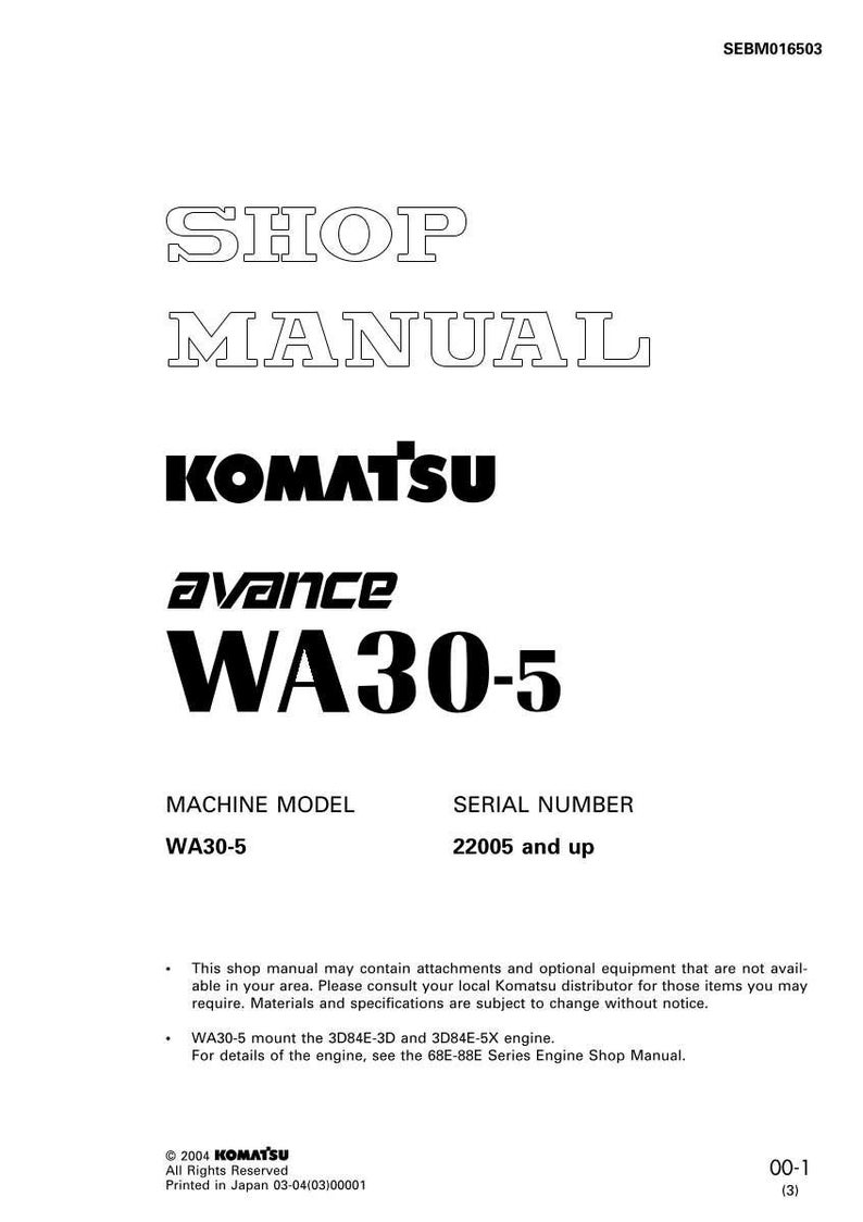 May include: A white shop manual with the text "SHOP MANUAL" in a bold, outlined font. The Komatsu logo and "WA30-5" are also visible. The manual includes machine model and serial number information.