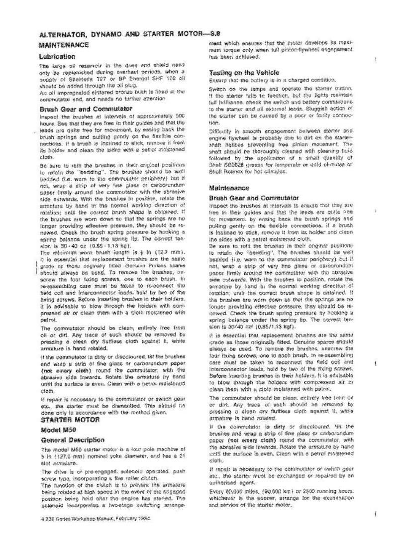 May include: A page from a manual detailing the maintenance of an alternator, dynamo, and starter motor. The text includes instructions for lubrication, brush gear, and commutator maintenance.