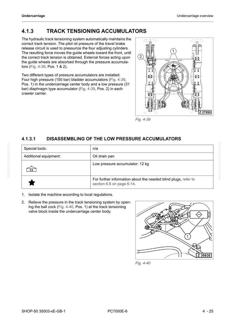 May include: Technical diagram of a track tensioning accumulator system. The image includes diagrams, text, and measurements in kg. The text describes the function and disassembly of the system, including the use of special tools and equipment.