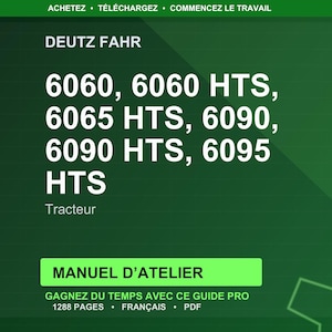 Puede incluir: Un fondo verde con texto blanco. El texto dice "DEUTZ FAHR" seguido de los n&uacute;meros de modelo del tractor: 6060, 6060 HTS, 6065 HTS, 6090, 6090 HTS y 6095 HTS. Debajo, un rect&aacute;ngulo verde con el texto "MANUEL D'ATELIER".