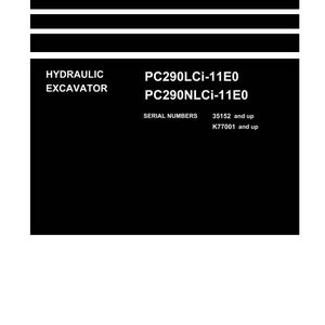 May include: A black and white Shop Manual with the text "Shop Manual" at the top. The manual includes information about a hydraulic excavator, with model numbers PC290LCi-11E0 and PC290NLCi-11E0. The Komatsu logo is at the bottom.