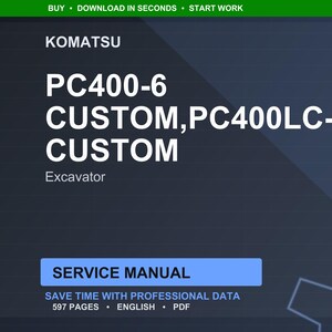 Puede incluir: Un manual de servicio digital para una excavadora Komatsu PC400-6. El t&iacute;tulo est&aacute; en texto blanco grande sobre un fondo azul oscuro. El manual incluye 597 p&aacute;ginas de datos profesionales en ingl&eacute;s y formato PDF.