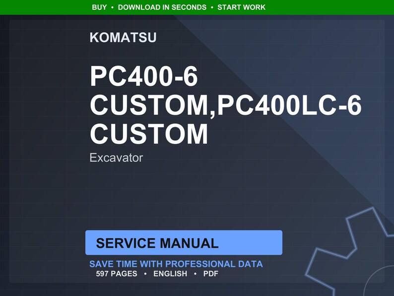 Puede incluir: Un manual de servicio digital para una excavadora Komatsu PC400-6. El t&iacute;tulo est&aacute; en texto blanco grande sobre un fondo azul oscuro. El manual incluye 597 p&aacute;ginas de datos profesionales en ingl&eacute;s y formato PDF.