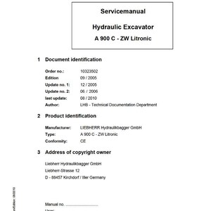 Pu&ograve; includere: Un documento bianco intitolato "Servicemanual" per un escavatore idraulico A 900 C-ZW Litronic. Il documento include sezioni per l'identificazione del documento e del prodotto e informazioni sul copyright. Il documento &egrave; di Liebherr.