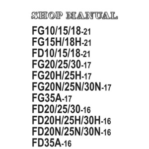 Może przedstawiać: Biała strona z logo Komatsu i napisem "SHOP MANUAL" ozdobną czcionką. Poniżej wyświetlana jest lista numer&oacute;w modeli, takich jak FG10/15/18-21 i FD35A-16.