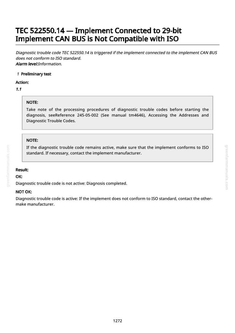May include: A white document titled "TEC 522550.14 - Implement Connected to 29-bit Implement CAN BUS is Not Compatible with ISO." It provides diagnostic information and troubleshooting steps for a system.