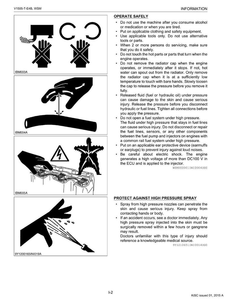 May include: Safety information sheet with illustrations and text. Warnings include not operating machinery under the influence, wearing protective gear, and avoiding high-pressure sprays. Includes diagrams and safety instructions.