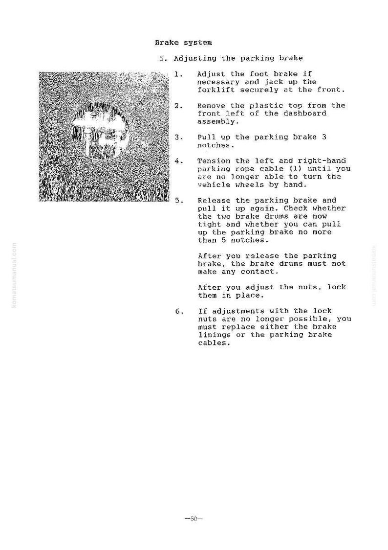 May include: A black and white image of a page from a manual detailing the brake system of a vehicle. The text describes how to adjust the parking brake, including steps for tensioning cables and checking brake drum contact.