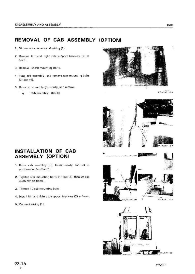 Puede incluir: Diagrama t&eacute;cnico que detalla la extracci&oacute;n e instalaci&oacute;n de un conjunto de cabina. El texto incluye instrucciones para desconectar el cableado, quitar soportes y pernos, y el peso del conjunto de la cabina de 330 kg.