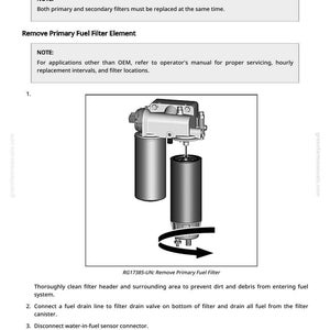May include: Diagram illustrating the removal of a primary fuel filter, with text instructions and a detailed view of the filter assembly. The image includes the text "Fuel Filters - Removal" and "RG17385-UN: Remove Primary Fuel Filter".