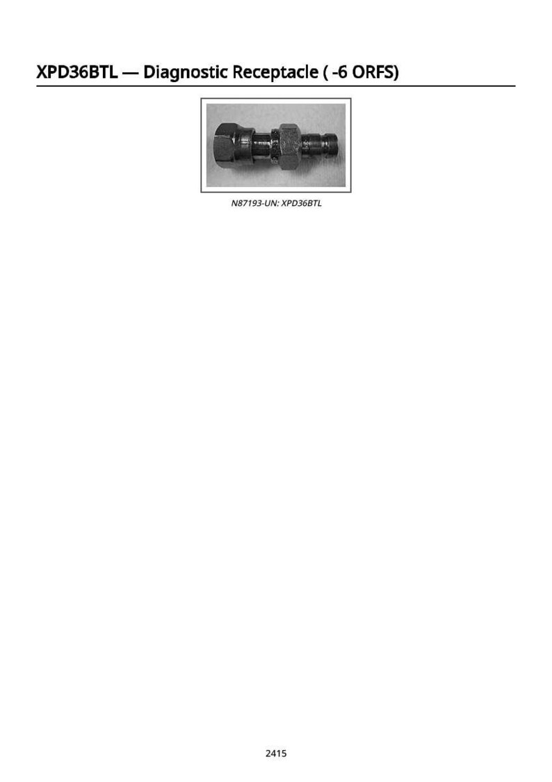 May include: A grayscale image of a diagnostic receptacle. The receptacle is a metal fitting with multiple sections, including a hexagonal nut and a threaded end. The text "XPD36BTL - Diagnostic Receptacle (-6 ORFS)" is at the top.