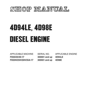 Puede incluir: Una portada de manual de taller blanca con el logotipo de Komatsu. El texto dice "SHOP MANUAL" y "4D94LE, 4D98E DIESEL ENGINE". Se enumeran los detalles de las m&aacute;quinas y motores aplicables.
