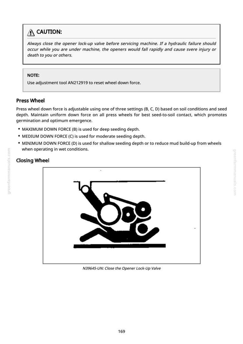 May include: Black and white diagram of a closing wheel assembly, with text indicating the need to close the opener lock-up valve. The diagram is from a manual and includes safety warnings and instructions.