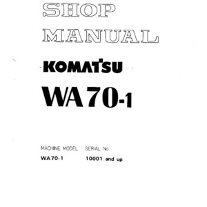 K&ouml;nnte beinhalten: Ein wei&szlig;es Werkstatthandbuch mit dem Text "SHOP MANUAL" und "KOMATSU WA 70-1" in Schwarz. Das Handbuch enth&auml;lt auch das Maschinenmodell WA70-1 und die Seriennummer 10001 und h&ouml;her.