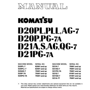 May include: A white shop manual with the title "SHOP MANUAL" and the brand name "KOMATSU" in bold black letters. The manual lists various machine models and serial numbers, including D20PL-7, D20PLL-7, and D21A-7.