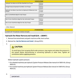 May include: A page from a manual titled "Hydraulic Fan Motor Remove and Install." It includes specifications for torque, a caution about fluid pressure, and instructions for removing and installing the fan motor. The page is white with black text and yellow highlighted sections.