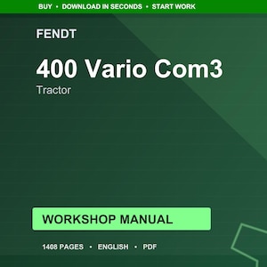 Fendt 400 Vario com3 Tractor Workshop Manual PDF | Service Repair | Instant Download image 1