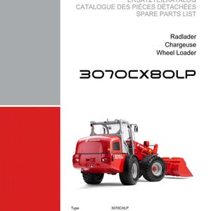 Peut inclure: Un chargeur sur pneus rouge et argent, mod&egrave;le 3070CX80LP, avec le logo Weidemann. L'image est une liste de pi&egrave;ces d&eacute;tach&eacute;es, avec du texte en allemand, fran&ccedil;ais et anglais.