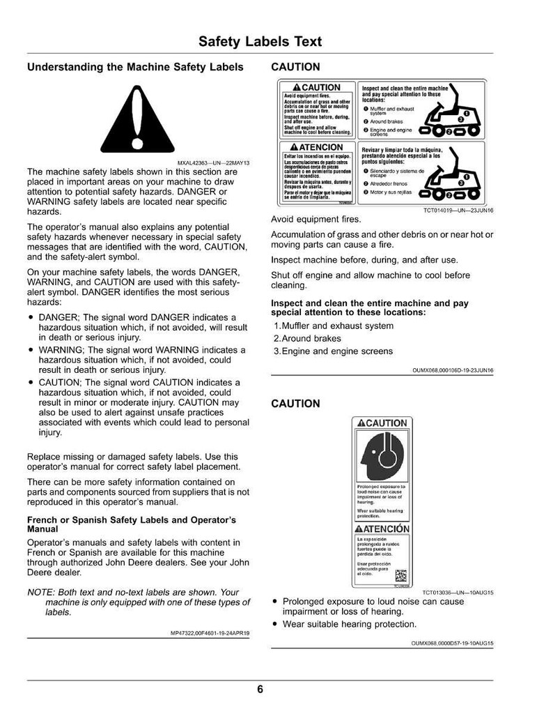 May include: A page from an operator's manual with safety labels and instructions. The text includes warnings about potential hazards, such as fire and hearing loss, and provides safety precautions. The manual also includes French and Spanish translations.