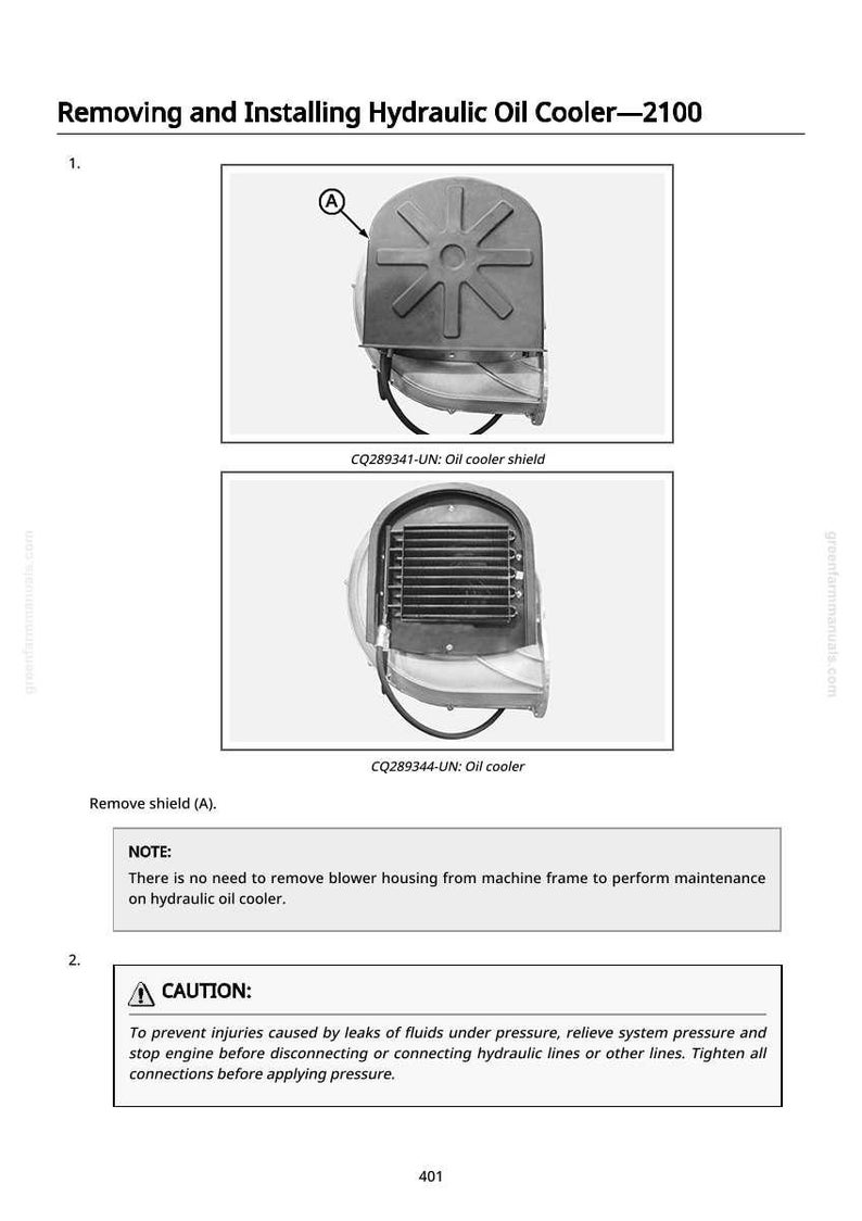 May include: Diagram of hydraulic oil cooler components, including the oil cooler shield and oil cooler. The image provides instructions for removing and installing the cooler, with a caution about fluid leaks.