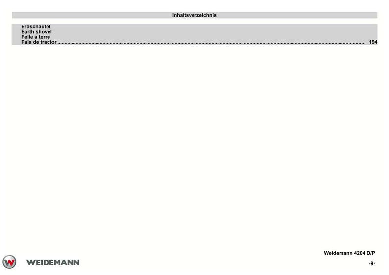 May include: A page from a document with the title "Inhaltsverzeichnis" at the top. The document includes a list of terms in German, English, French, and Spanish, such as "Earth shovel" and "Pala de tractor". The Weidemann logo is at the bottom.